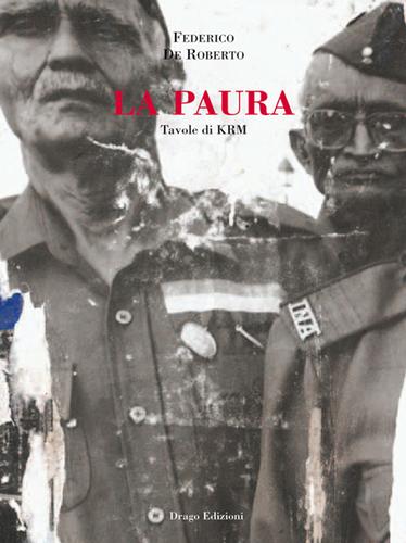 la paura, de roberto illustrato dai KRM